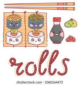 Cute illustration with lettering Rolls text and roll characters, soy sauce, chopsticks, wasabi and roe on mat. Hand drawn art in cartoon, doodle style