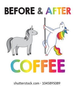 A cute illustration with two unicorns, one before and the other after coffee. Vector file. 