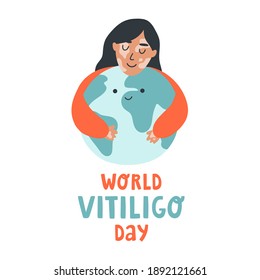 Cuidada ilustración del día mundial del vitiligo con letras. Muchacha abraza el planeta Tierra. Enfermedad cutánea. Aceptación de sí mismo y del cuerpo positivo. Para blog, artículos, banner, diseño