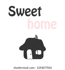 Cute image of a house with a slogan. Doodle style