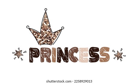 Cute inscription Princess text with crown. Little princess t-shirt print. Childish design for apparel, nursery, cards, posters. Vector Illustration