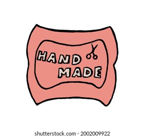 Cute inscriptions on the theme of manual labor. Handmade-lettering for a sticker or label in the doodle style. Vector EPS10