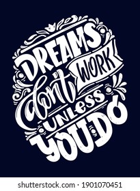 Cute inspiration lettering quote about life. Lettering label for postcard, banner, t-shirt design.