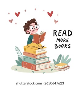 A cute and inspiring illustration of a child sitting on a stack of books with a joyful expression, promoting the love of reading. Surrounded by hearts and greenery.Perfect for posters,bookmarks, decor