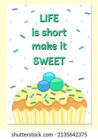 Cute invitation or greeting card with cupcake. Celebration postcard. Template for party, event, save the date card. Vector stock illustration EPS 10. Template for typography, printing.