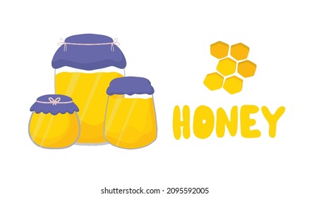 Cute jars of honey in cartoon Flat and cute style. Honey, signboard, set of honeycomb. Vector illustration isolated on a white background. Use for postcards, T-shirt printing, poster for children.