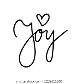 Cute Jox hand drawn quote lettering. Joy and happiness.