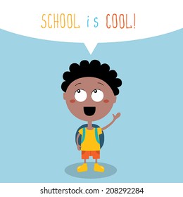 Cute kid ready to go back to school. School is cool concept. Vector illustration