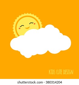 Cute kids background design. Weather forecast icon. Sun with smile and cloud shape. Sunshine vector can be used for kids camping logo, kids menu, kids party poster design, kids room sign, kids fashion