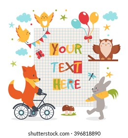 
Cute kids background with different forest animals: fox, owl, rabbit, birds  in cartoon style with text place. Vector children illustration.