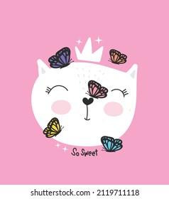 Cute kitten cat animal head drawing with butterflies and crown. Vector illustration design for kids fashion graphics, t shirt prints etc.