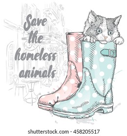 Cute kitten sitting in a boot. Vector illustration for a card or print on clothes. Charity poster. Save the homeless animals.