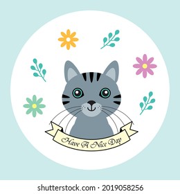 cute kitty cat have a nice day poster