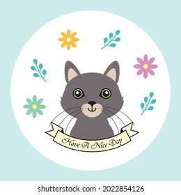 cute kitty cat have a nice day poster