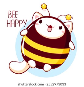 Cute kitty in costume of bee. Bee happy. Affirmation Banner for kids playroom. Card with little cat in kawaii style. Funny motivational quote for invitation, poster, nursery, t-shirt. Vector EPS8