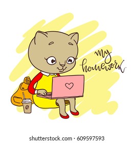 Cute kitty with laptop. Inscription: my homework