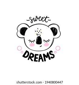 Cute koala bear illustration. Doodle cartoon sleeping animal card. Sweet Dreams lettering. Hand drawn naive art. Kawaii design for baby room posters, nursery, pajama party, kids and baby t-shirts.