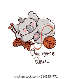 Cute Koala Fell Asleep With Knitting Needles And Yarn In Her Paws. Funny Illustration. Knitting. Logo.