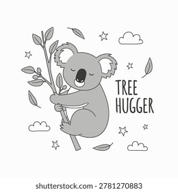 Cute koala hugging a eucalyptus branch illustration with 'Tree Hugger' text. Minimalist animal drawing for kids, environmental awareness, or nursery decor.