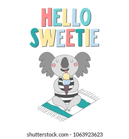 Cute koala with icecream and text hello sweetie