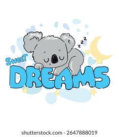 Cute Koala Sleeping on DREAMS Lettering Hand Drawn Vector Baby Print