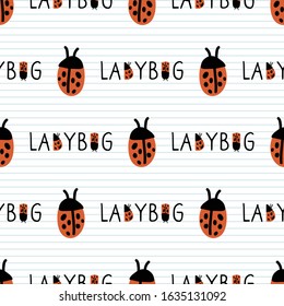 Cute ladybug bug typography seamless vector pattern. Hand drawn red spotted wildlife insect on striped background. Critter entomology home decor. Naive, ecology, text, ladybird all over print. 