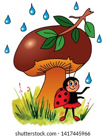 Cute ladybug is hiding from the rain under a mushroom. Colored vector for card or gift.