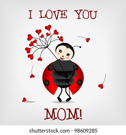 cute ladybug holding red flower with text I LOVE YOU, MOM! - vector illustration