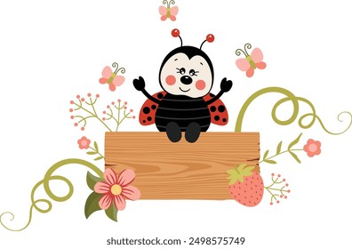 Cute ladybug sitting on a spring wooden signboard