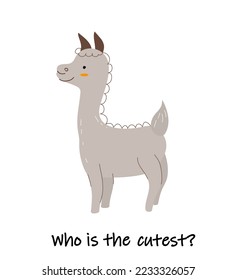 Cute lama in hand drawn style. Who is the cutest. Inscription. Vector stock illustration. Animal. White background. Isolated