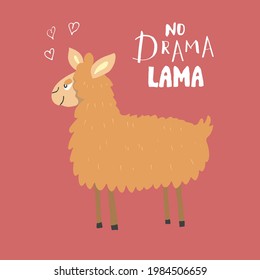 Cute Lama with lettering no drama Lama Cartoon Animal baby and children print design Vector Illustration.