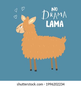 Cute Lama with lettering no drama Lama Cartoon Animal baby and children print design Vector Illustration.