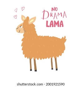 Cute Lama with lettering no drama Lama Cartoon Animal baby and children print design Vector Illustration.