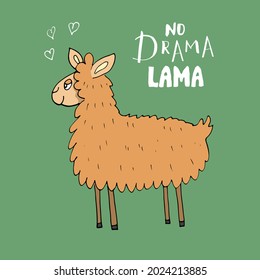 Cute Lama with lettering no drama Lama Cartoon Animal baby and children print design Vector Illustration.