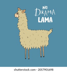 Cute Lama with lettering no drama Lama Cartoon Animal baby and children print design Vector Illustration.