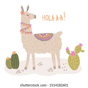 Cute lama personage and cactus. Funny cartoon animal llama. Hola slogan. Perfect for nursery prints, gift cards, baby wear and posters.