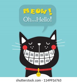 Cute laughing black cat with funny orthodontics teeth icon and Meow, Oh Hello message speech bubble on blue background