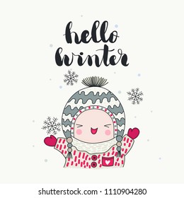 A cute laughing character in funny hat and snowflakes, hello winter handwritten lettering. Cartoon hand drawn illustration, vector art.