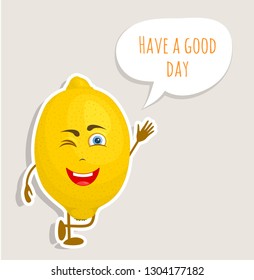 Cute lemon character waving his hand and wishes a good day. Vector sticker in cartoon style.
