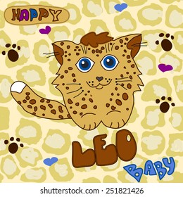 Cute Leo Baby. Little Baby Leopard child's drawing by hand on a seamless spotted background, leopard texture, T-shirt typography - vector illustration