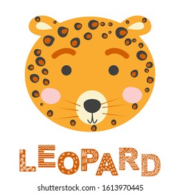 Cute leopard face. Hand drawn jungle animal face in scandinavian style. For kids fashion prints and design. Nursery decoration