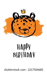 Cute leopard in grunge style. Happy birthday card. Vector print for children room, fabric, paper, greeting card, postcard, card, t shirt, poster, textile. Vector illustration