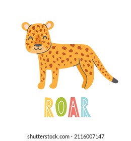 Cute leopard with lettering ROAR on a white background. Vector childish illustration