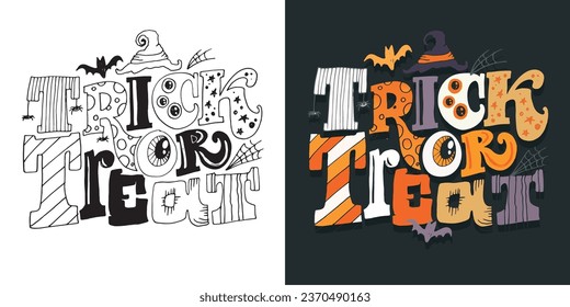 Cute lettering about Happy halloween. Halloween party - Trick or Treat. Halloween invitation. Lettering art for poster, web, banner, t-shirt design.