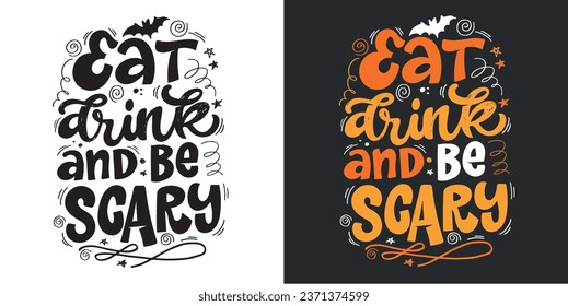 Cute lettering about Happy halloween. Halloween party - Trick or Treat. Halloween invitation. Lettering art for poster, web, banner, t-shirt design.