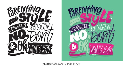 Cute lettering design. Lettering hand drawn doodle quote, print for t-shirt design, 100% vector file.