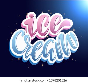 Cute lettering hand drawn label - Ice cream