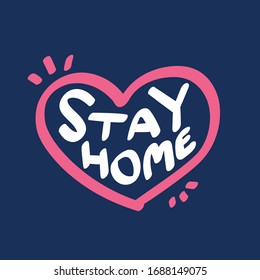 Cute Lettering handwriting logo design for self protection times and home awareness social media campaign and coronavirus prevention - Vector illustration.