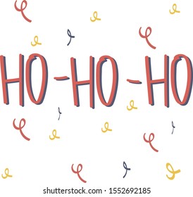 Cute lettering of New Year and Xmas. Hand drawn vector illustration. Winter elements for greeting cards, posters, stickers and seasonal design. Hohoho