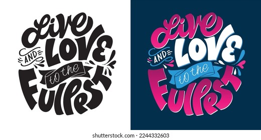 Cute lettering postcard about life, t-shirt design, mug print.